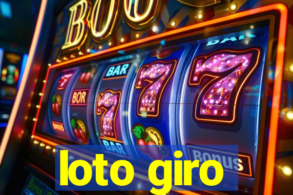 loto giro